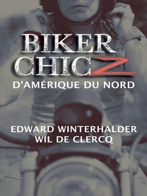 cover image of Biker Chicz D'amérique Du Nord